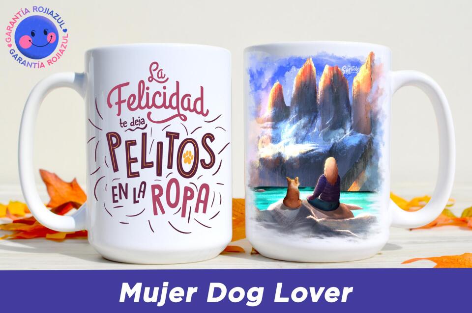 Tazón Personalizable - Torres del Paine - Mujer Dog Lover